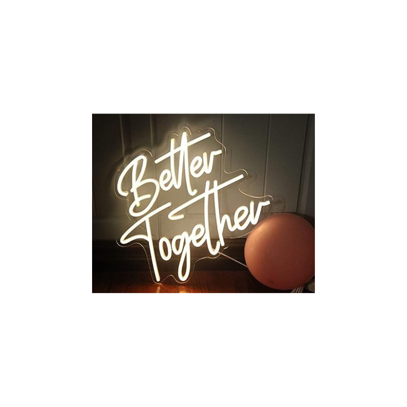 NEON SIGNS INDIA Better Together (18x12 inches) Neon led Light for Home Decorative Sign Wall / Decor for Wedding Party Kids Room /Living Room House/ Bar/ Pub/ Hotel/ Restaurant